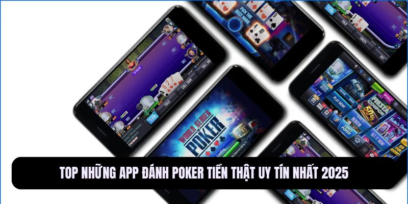 app poker tiền thật