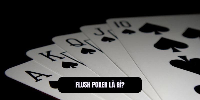 flush poker