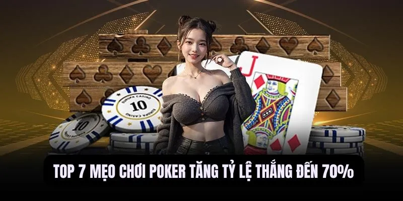 mẹo chơi poker
