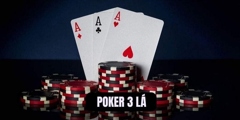 poker 3 lá