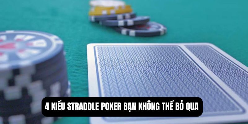 straddle poker là gì