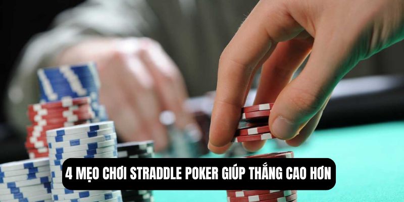 straddle poker là gì