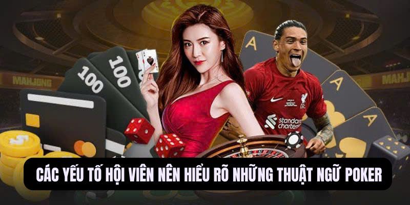 thuật ngữ poker