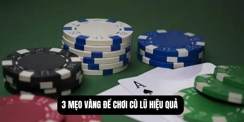 cù lũ trong poker