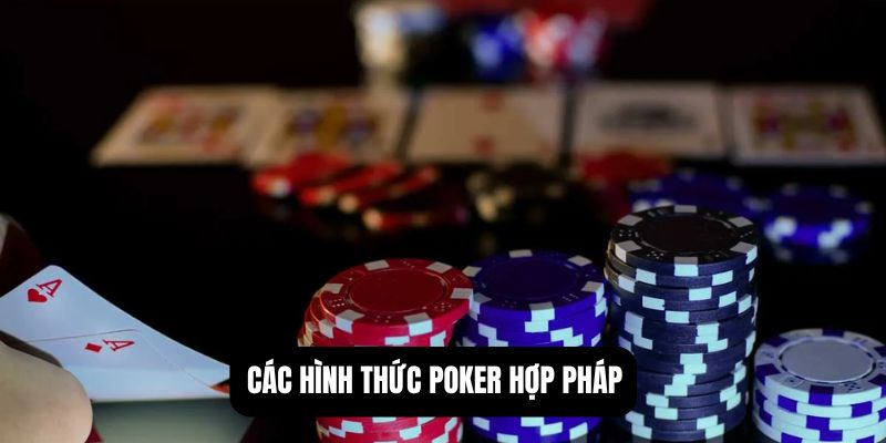 poker có hợp pháp không