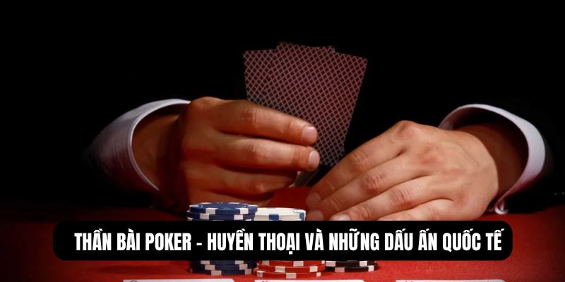 thần bài poker